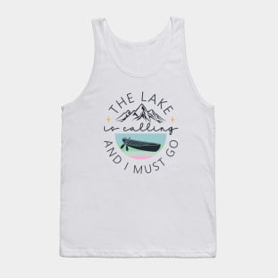 the lake is calling Tank Top